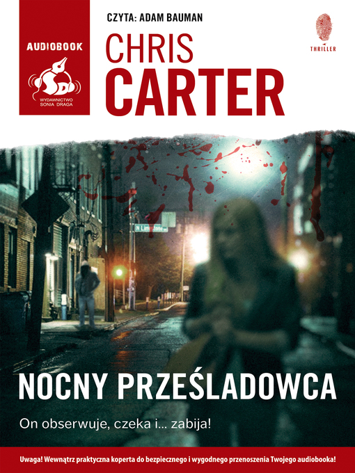 Title details for Nocny prześladowca by Chris Carter - Available